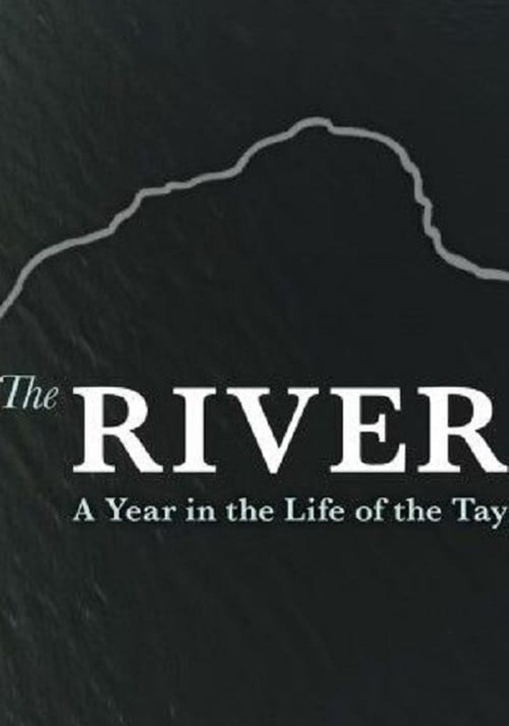 The River: A Year in the Life of the Tay