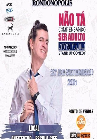 Afonso Padilha: Não Tá Compensando Ser Adulto