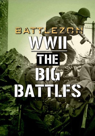 Battlezone WWII: The Big Battles