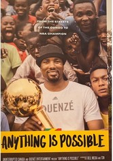 Anything is Possible: A Serge Ibaka Story