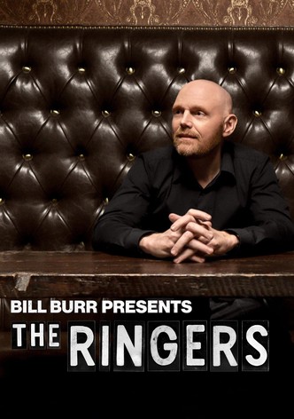 Bill Burr Presents: The Ringers