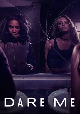 Dare Me poster