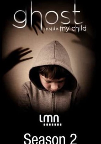 The Ghost Inside My Child