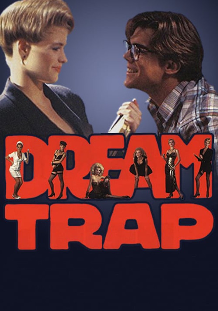 Dream Trap