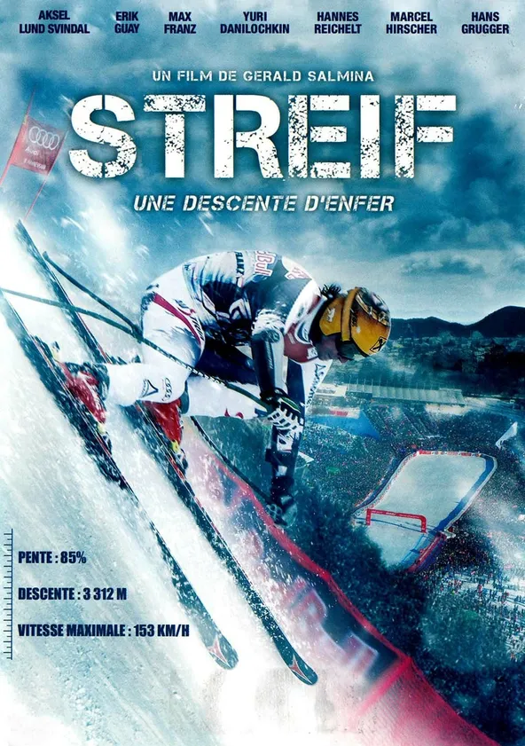 Regarder Streif Une Descente D Enfer En Streaming