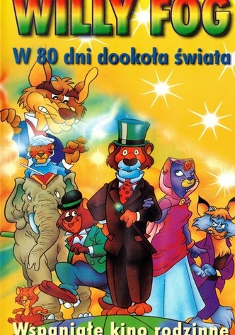 Willy Fog: w 80 dni dookoła Świata