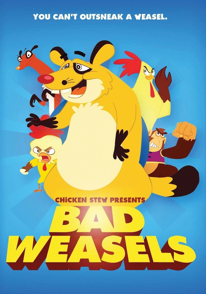 chicken-stew-5-bad-weasels-streaming-online