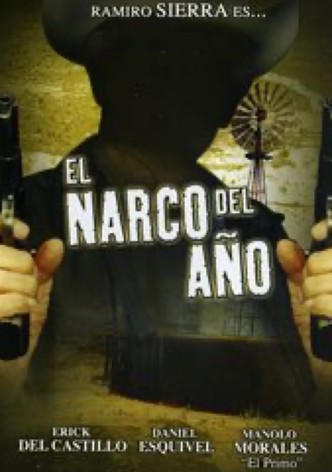 El narco del año
