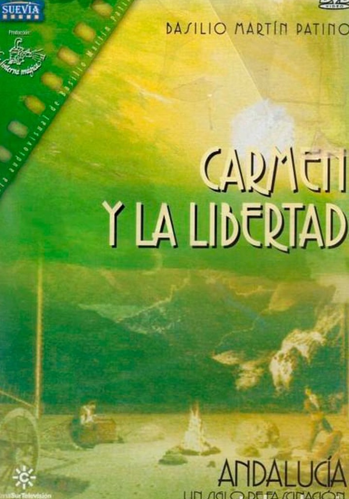Carmen y la libertad