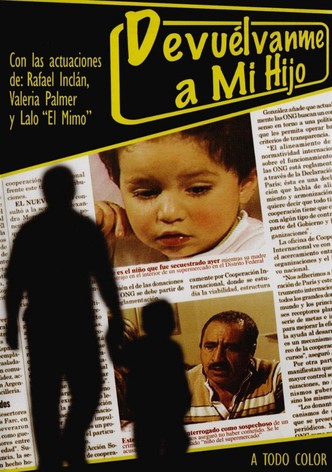 Devuélveme a mi hijo