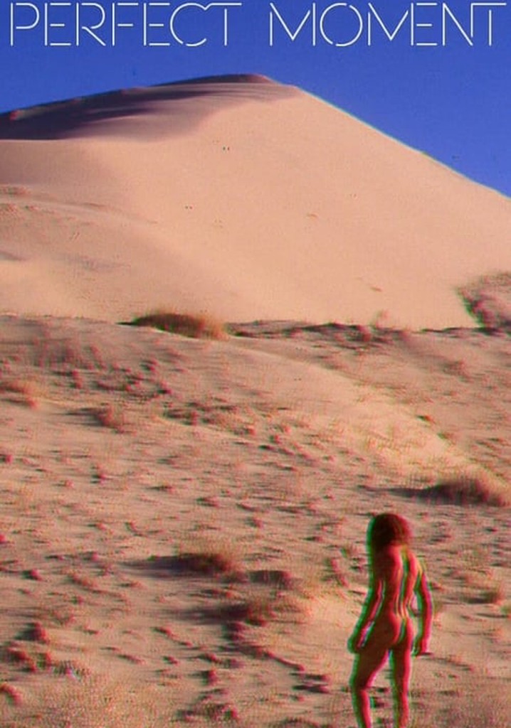 Perfect Moment