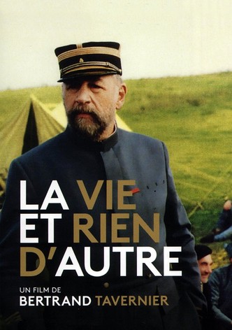 La Vie et rien d'autre