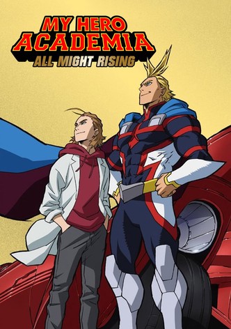 My Hero Academia: All Might Rising