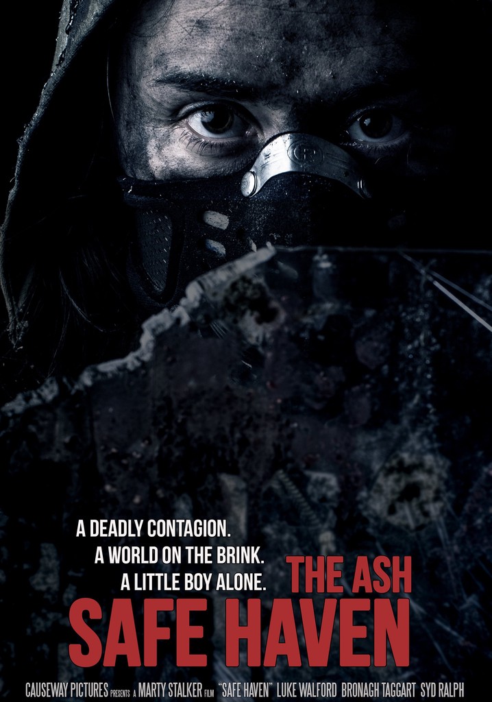 The Ash: Safe Haven