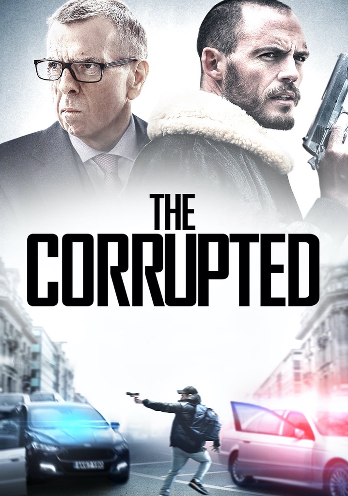 The Corrupted - movie: watch streaming online