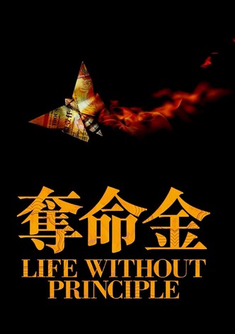 Life Without Principle