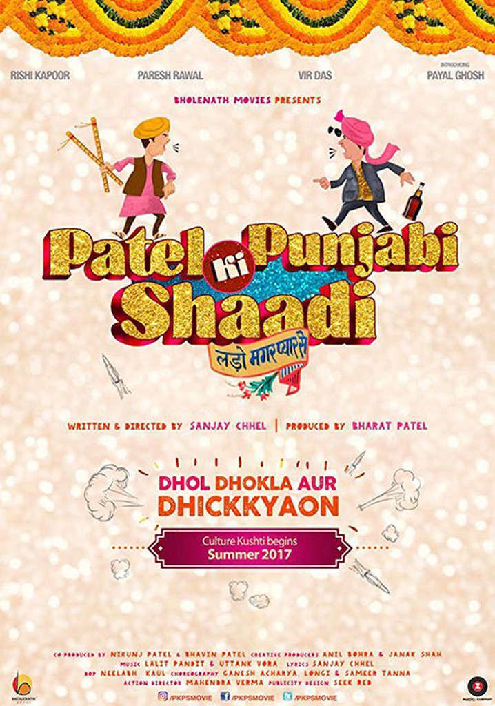 Patel Ki Punjabi Shaadi streaming: watch online Patel Ki Punjabi Shaadi streaming: watch online