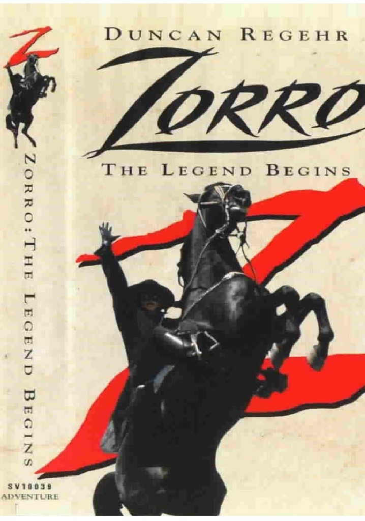 Zorro: The Legend Begins