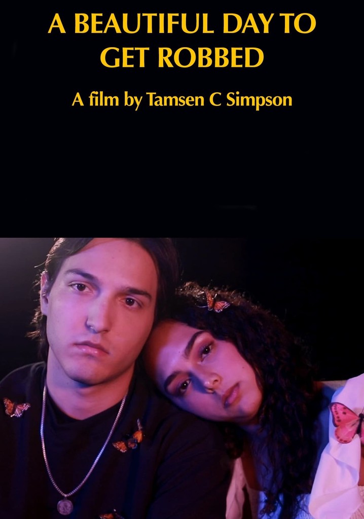 A Beautiful Day to Get Robbed