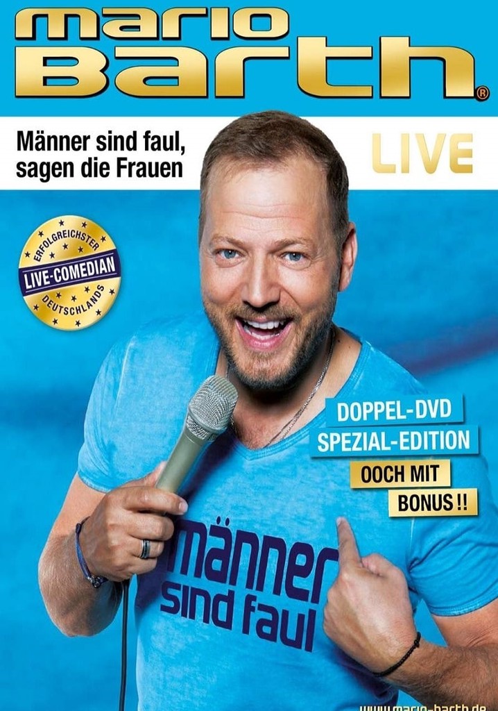 Mario Barth - Männer sind faul, sagen die Frauen