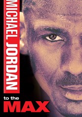 Michael Jordan to the Max