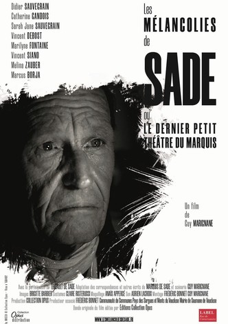 Les mélancolies de Sade