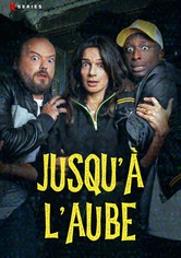 Jusqu'à l'aube
