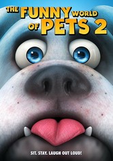 The Funny World Of Pets 2