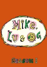 Mike, Lu & Og