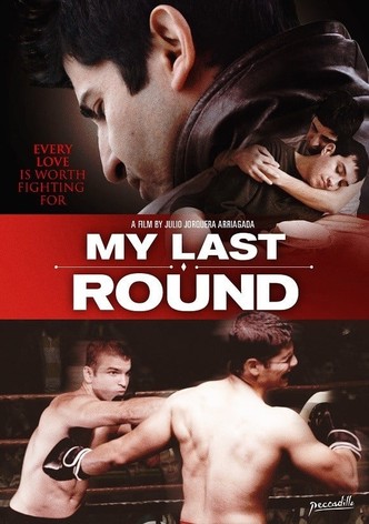 My Last Round