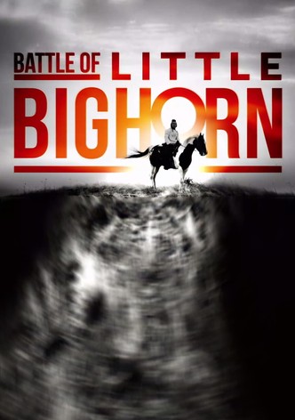 Krieg und Show - Die Schlacht am Little Bighorn