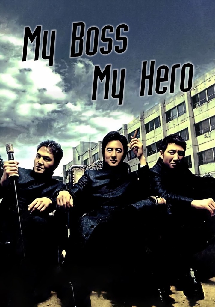 My boss my hero online new arrivals