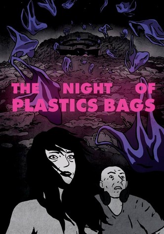 Die Nacht der Plastiktüten