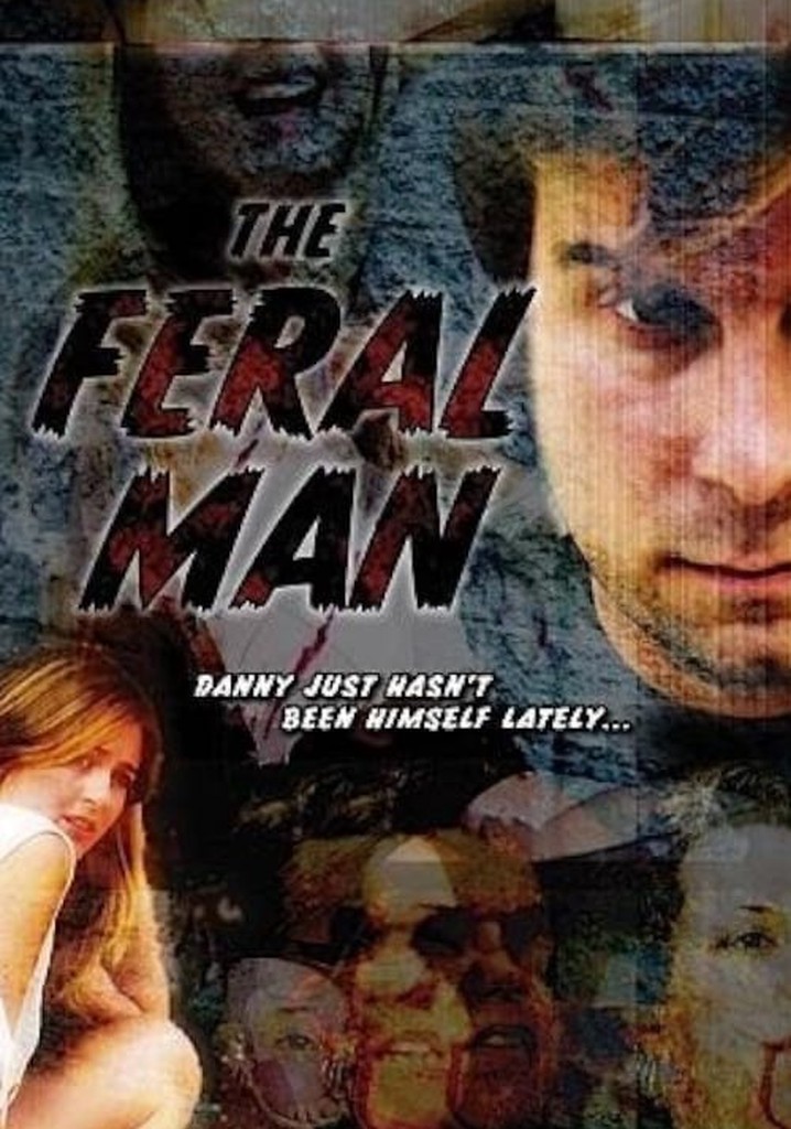The Feral Man