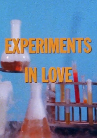 Experiments in Love