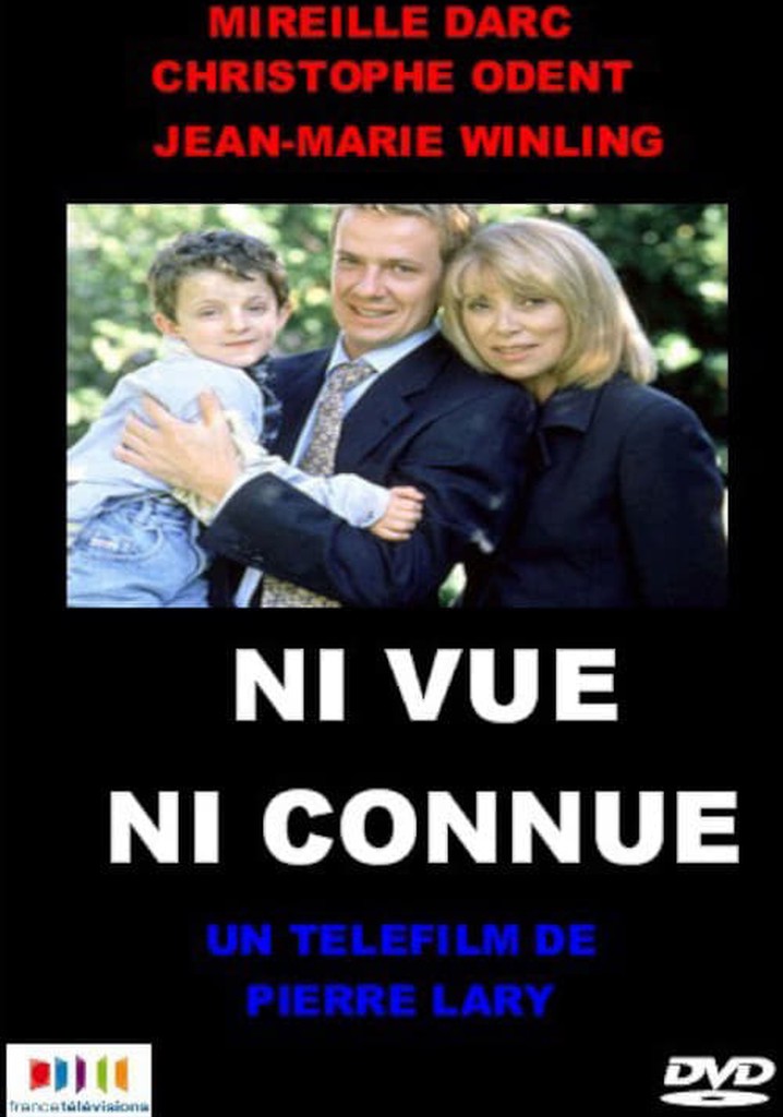 Ni vue ni connue
