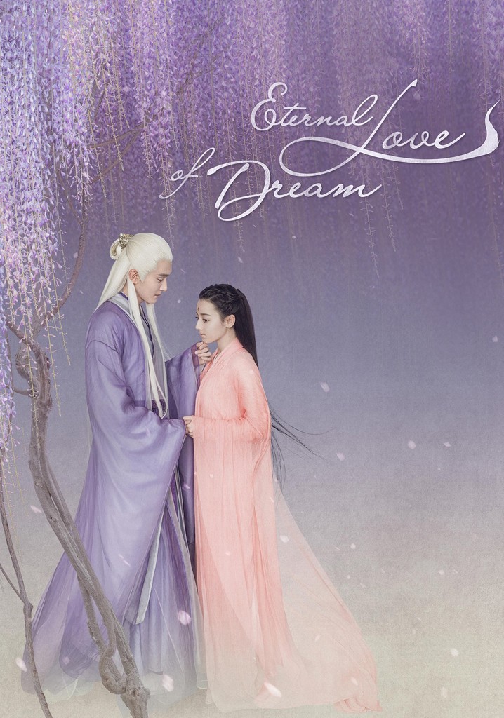 where can i watch eternal love of dreams