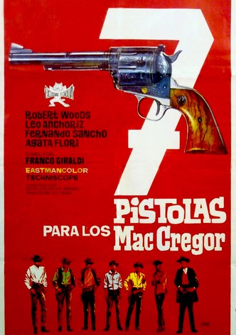 Siete pistolas para los Mac Gregor