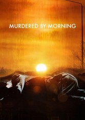 Murdered by Morning - Murdered by My Father