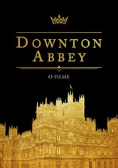 Downton Abbey - O Filme