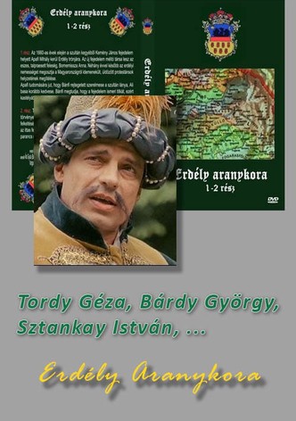 Erdély Aranykora