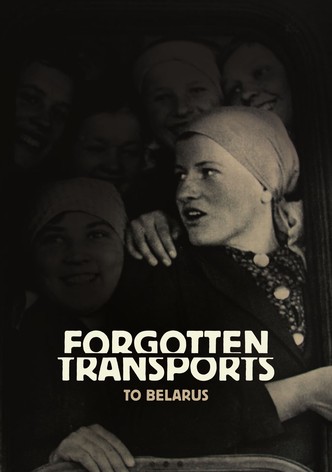 Forgotten Transports to Belarus