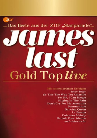 James Last: Gold Top live – Das Beste aus der ZDF-„Starparade“