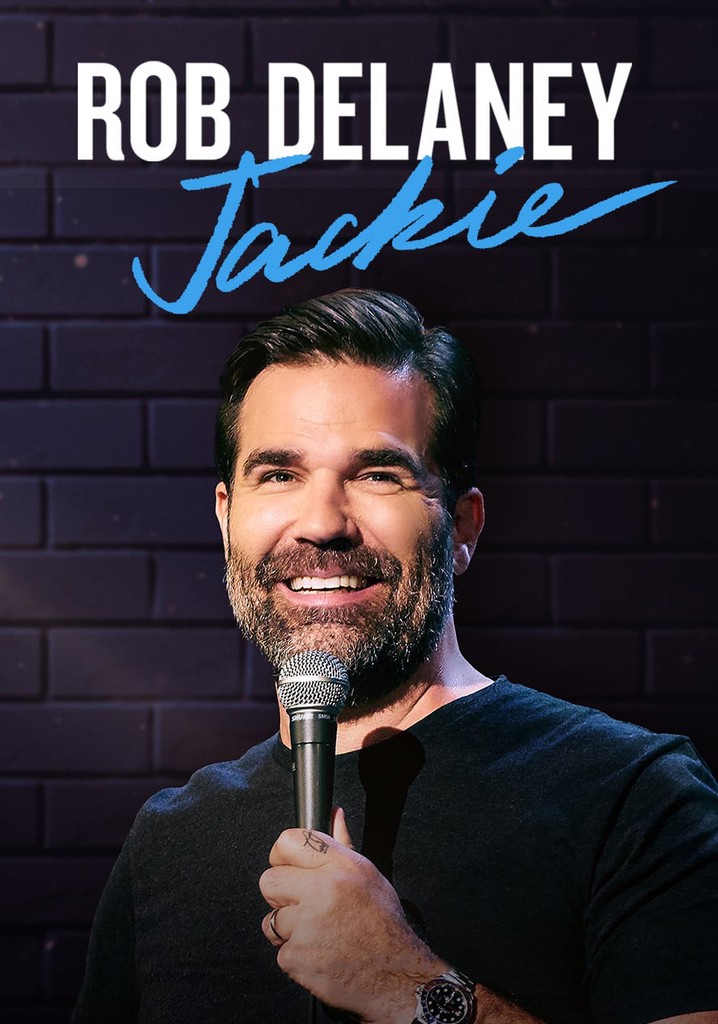 Rob Delaney: Jackie