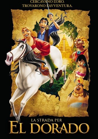 La strada per El Dorado