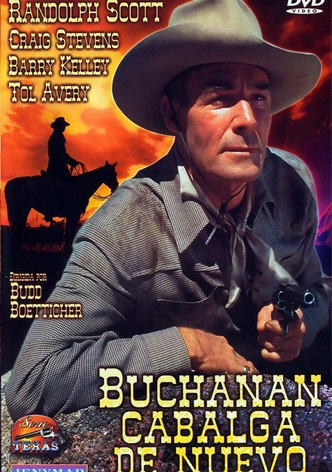 Buchanan cabalga de nuevo