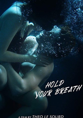 Hold Your Breath