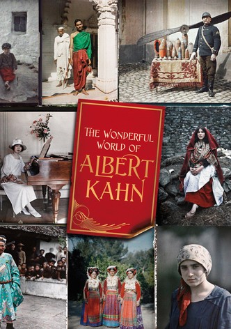 The Wonderful World of Albert Kahn