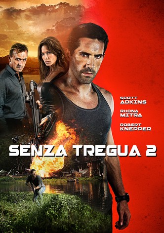 Senza tregua 2