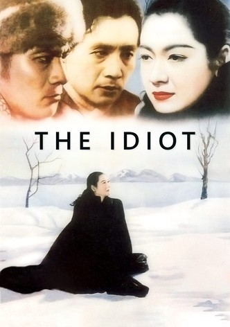 The Idiot